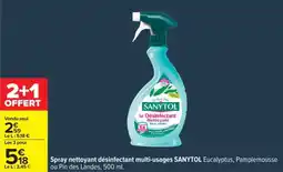 Carrefour Spray nettoyant désinfectant multi-usages SANYTOL offre