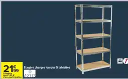 Carrefour Étagère charges lourdes 5 tablettes offre