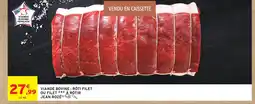 Intermarché Hyper Jean rozé viande bovine rôti ou filet à rôtir offre