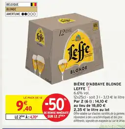 Intermarché Hyper Leffe bière d'abbaye blonde offre