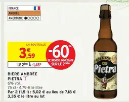 Intermarché Hyper Pietra bière ambrée offre