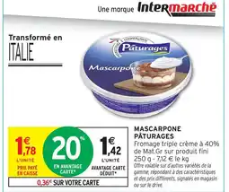 Intermarché Hyper Pâturages mascarpone offre