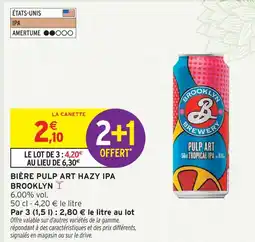 Intermarché Hyper Brooklyn bière pulp art hazy ipa offre