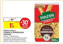 Intermarché Hyper Panzani pâtes fusilli fermes & généreuses offre
