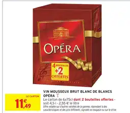 Intermarché Hyper Opéra vin mousseux brut blanc de blancs offre