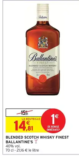 Intermarché Hyper Ballantine's blended scotch whisky finest offre