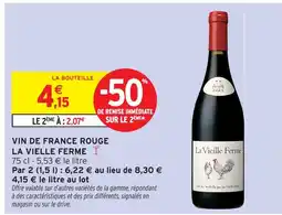 Intermarché Hyper La vieille ferme vin de france rouge offre