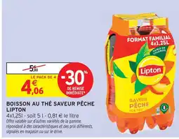 Intermarché Hyper Lipton boisson au thé saveur pêche offre