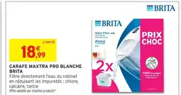 Intermarché Hyper Brita carafe maxtra pro blanche offre