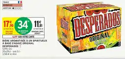 Intermarché Express Desperados original bière aromatisée à un spiritueux à base d'agave offre