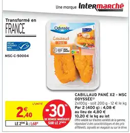 Intermarché Express Odyssee cabillaud pané x2 - msc offre