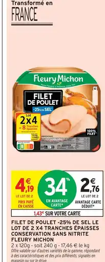 Intermarché Fleury michon filet de poulet -25% de sel offre