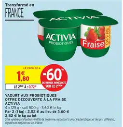 Intermarché Activia yaourt aux probiotiques offre découverte à la fraise offre