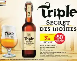Intermarché Secret des moines bière blonde triple offre