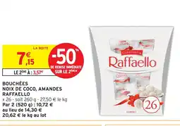Intermarché Raffaello bouchées noix de coco, amandes offre