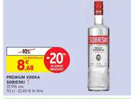 Intermarché Sobieski premium vodka offre