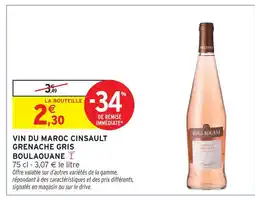 Intermarché Boulaoane vin du maroc cinsault grenache gris offre