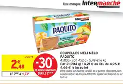 Intermarché Paquito coupelles méli mélo offre