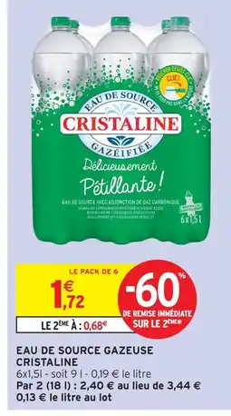 Intermarché Cristaline eau de source gazeuse offre
