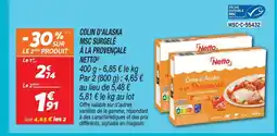 Netto Netto colin d'alaska msc surgelé à la provençale offre