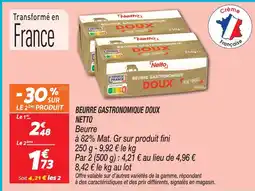 Netto Netto beurre gastronomique doux offre