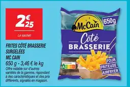 Netto Mc cain frites côté brasserie surgelées offre
