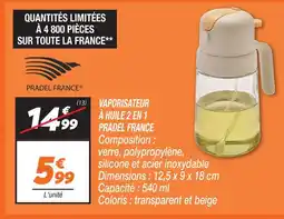 Netto Pradel france vaporisateur à huile 2 en 1 offre