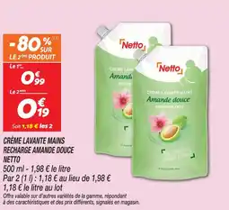 Netto Netto crème lavante mains recharge amande douce offre