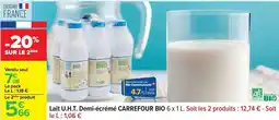 Carrefour Carrefour - lait u.h.t. demi-écrémé bio offre