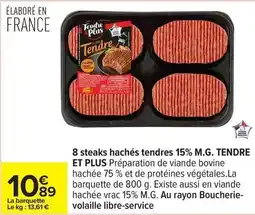 Carrefour Tendre et plus - 8 steaks hachés tendres 15% m.g offre