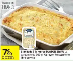 Carrefour Maison briau - brandade à la morue offre