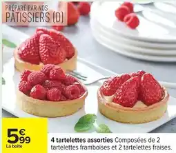 Carrefour Nos - 4 tartelettes assorties composées de 2 offre