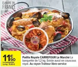 Carrefour Carrefour - paëlla royale le marché offre