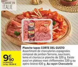 Carrefour Corte del gusto - planche tapas offre