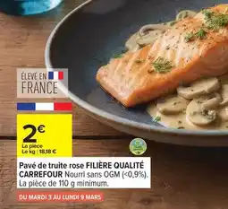 Carrefour Carrefour - pavé de truite rose filière qualité offre