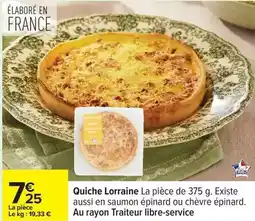 Carrefour Quiche lorraine la pièce de 375 g. existe offre
