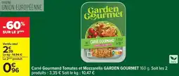 Carrefour Garden gourmet - carré gourmend tomates et mozzarella offre