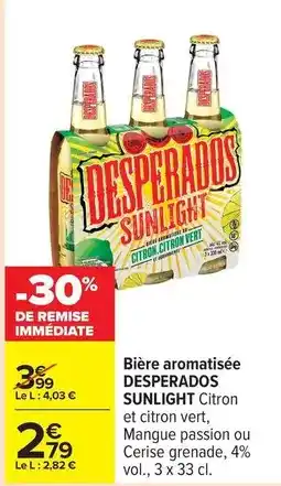 Carrefour Desperados - bière aromatisée offre
