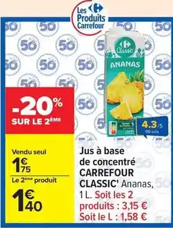 Carrefour Carrefour - jus a base de concentré classic' offre