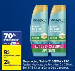 Carrefour Bioderma - shampooing lot de 2 x pro offre