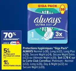 Carrefour Always - protections hygiéniques offre