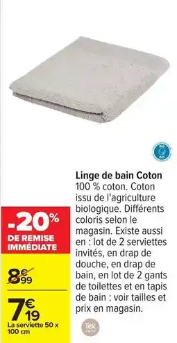 Carrefour Tex - linge de bain coton offre