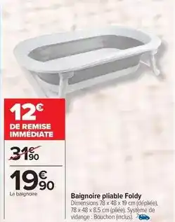 Carrefour Baignoire pliable foldy offre