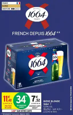 Intermarché Express Bière blonde 1664 offre