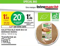 Intermarché Express Galettes blé noir bio x4 monique ranou offre