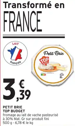 Intermarché Express Petit brie top budget offre