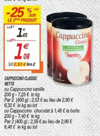 Netto Cappuccino Classic Netto offre