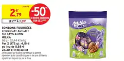 Intermarché Express Bonbons fourrées chocolat au lait du pays alpin milka offre