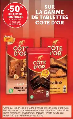Super U Sur la gamme de tablettes cote d'or offre