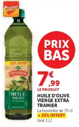 Super U Huile d'olive vierge extra tramier offre